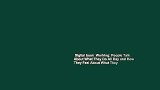 Digital book  Working: People Talk About What They Do All Day and How They Feel About What They