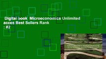 Digital book  Microeconomics Unlimited acces Best Sellers Rank : #2