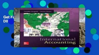 Get Full International Accounting D0nwload P-DF