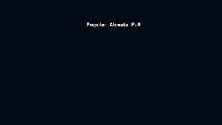 Popular  Alceste  Full