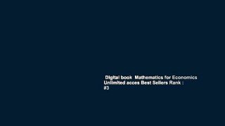 Digital book  Mathematics for Economics Unlimited acces Best Sellers Rank : #3