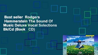 Best seller  Rodgers   Hammerstein The Sound Of Music Deluxe Vocal Selections Bk/Cd (Book   CD)