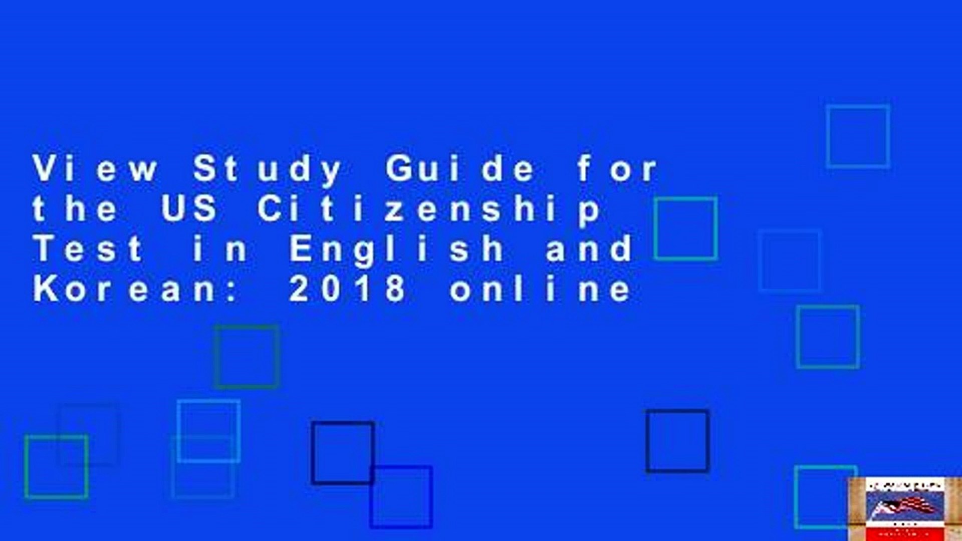 View Study Guide for the US Citizenship Test in English and Korean: 2018 online