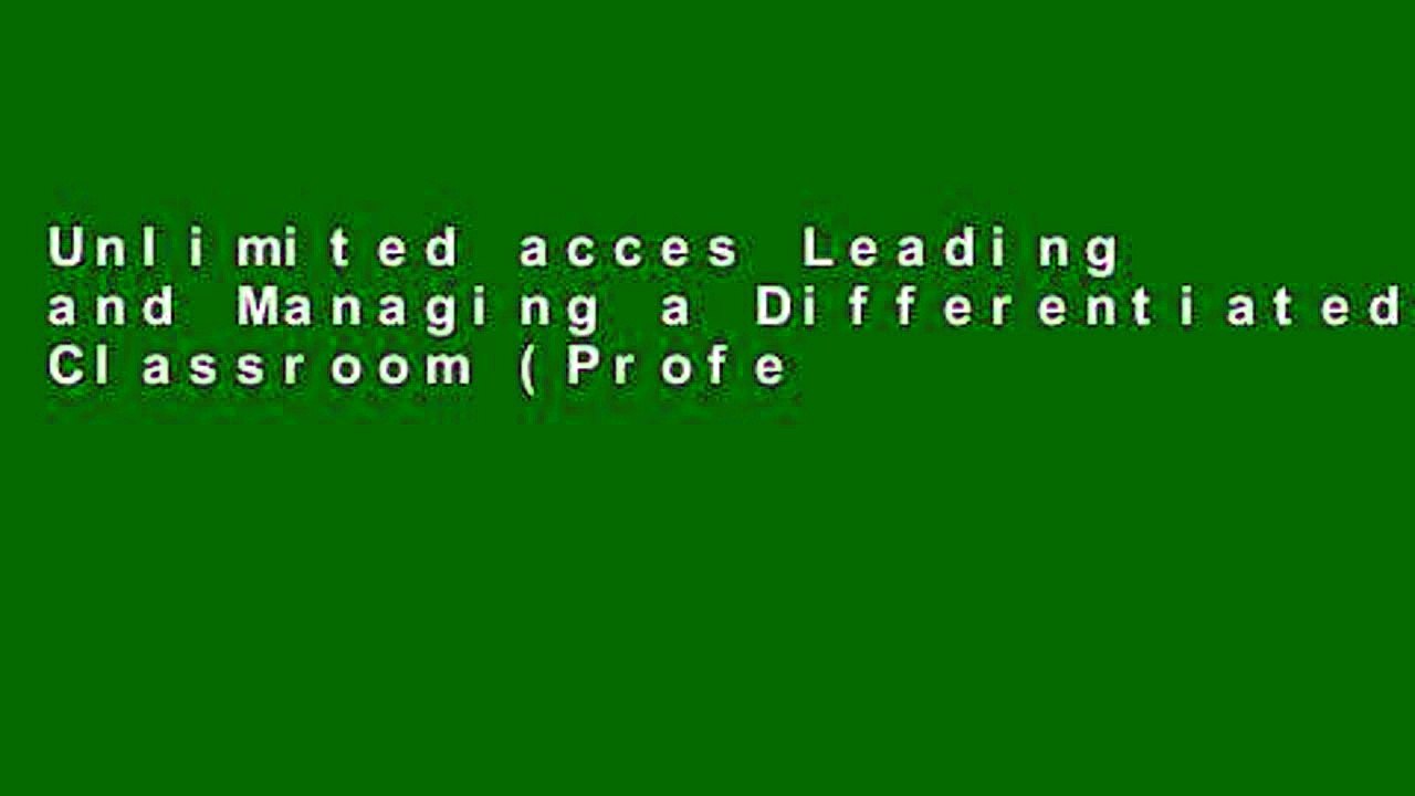 Unlimited acces Leading and Managing a Differentiated Classroom (Professional Development) Book