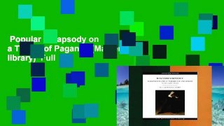 Popular  Rhapsody on a Theme of Paganini (Masterworks library)  Full