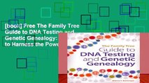[book] Free The Family Tree Guide to DNA Testing and Genetic Genealogy: How to Harness the Power