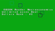 EBOOK Reader Macroeconomics Unlimited acces Best Sellers Rank : #5