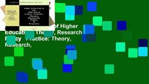 View The Finance of Higher Education: Theory, Research, Policy   Practice: Theory, Research,