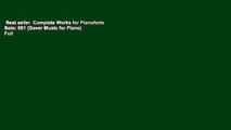 Best seller  Complete Works for Pianoforte Solo: 001 (Dover Music for Piano)  Full