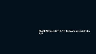 Ebook Netware 3.11/3.12: Network Administrator Full