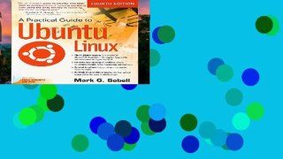 View A Practical Guide to Ubuntu Linux online