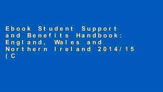 Ebook Student Support and Benefits Handbook: England, Wales and Northern Ireland 2014/15 (Child