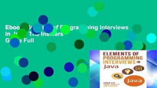 Ebook Elements of Programming Interviews in Java: The Insiders  Guide Full
