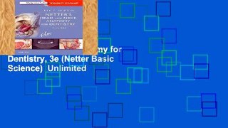 Full version  Netter s Head and Neck Anatomy for Dentistry, 3e (Netter Basic Science)  Unlimited