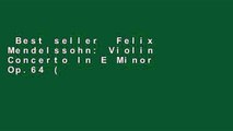 Best seller  Felix Mendelssohn: Violin Concerto In E Minor Op.64 (Dover Chamber Music Scores)