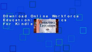 D0wnload Online Workforce Education: The Basics For Kindle