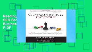 Reading Online Outsmarting Google: SEO Secrets to Winning New Business (Que BizTech) D0nwload P-DF