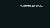 Full Trial PeopleSoft PeopleTools Tips   Techniques (Oracle Press) P-DF Reading