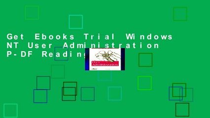 Get Ebooks Trial Windows NT User Administration P-DF Reading