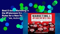 Best E-book Marketing in the #Fakenews Era: New Rules for a New Reality of Tribalism, Activism,