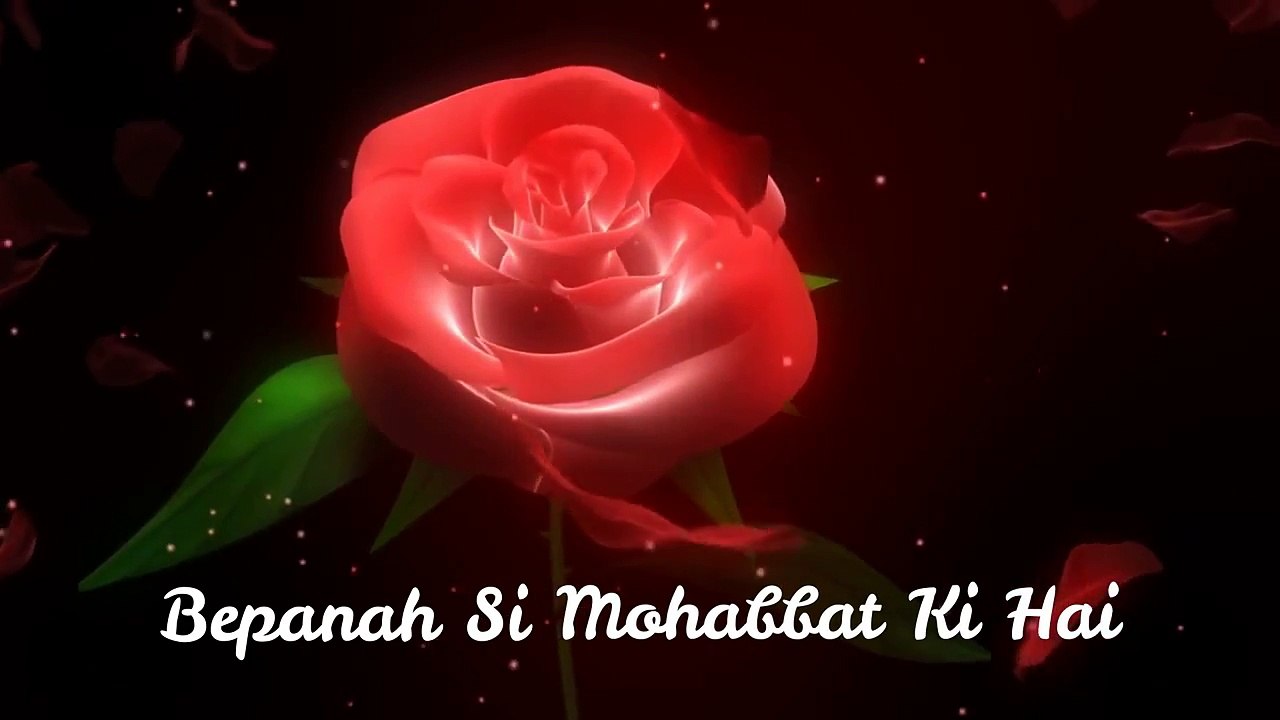 Mere Dil Ko Tere Dil Ki Zaroorat Hai Whatsapp Status l Bepanah Si Mohabbat l Full Song With Lyrics -