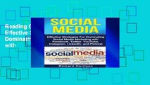 Reading Online Social Media: Effective Strategies For Dominating Social Media Marketing with