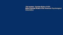 Full version  Concise Rules of APA Style (Concise Rules of the American Psychological Association
