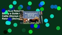 Trial New Releases  Storey s Guide to Raising Beef Cattle (Storeys Guide to Raising) (Storey s