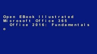 Open EBook Illustrated Microsoft Office 365   Office 2016: Fundamentals online