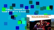 Best seller  Carousel Edition: Vocal Selections  E-book