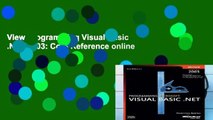 View Programming Visual Basic .NET 2003: Core Reference online