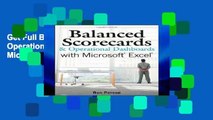 Get Full Balanced Scorecards and Operational Dashboards with Microsoft Excel any format