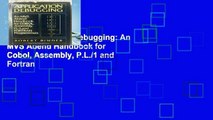 View Application Debugging: An MVS Abend Handbook for Cobol, Assembly, P.L./1 and Fortran