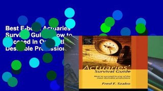 Best E-book Actuaries  Survival Guide: How to Succeed in One of the Most Desirable Professions any