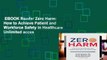 EBOOK Reader Zero Harm: How to Achieve Patient and Workforce Safety in Healthcare Unlimited acces