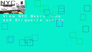 View NYC Basic Tips and Etiquette online