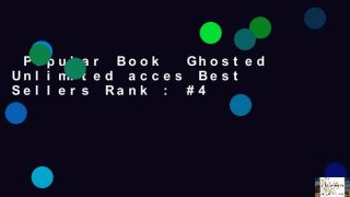 Popular Book  Ghosted Unlimited acces Best Sellers Rank : #4