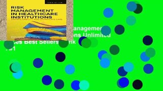 EBOOK Reader Risk Management In Health Care Institutions Unlimited acces Best Sellers Rank : #1