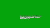 Get Full Behavioural and Mental Health Research: A Handbook of Skills and Methods For Ipad