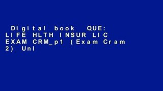 Digital book  QUE: LIFE HLTH INSUR LIC EXAM CRM_p1 (Exam Cram 2) Unlimited acces Best Sellers