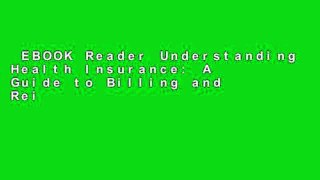 EBOOK Reader Understanding Health Insurance: A Guide to Billing and Reimbursement (Mindtap Course