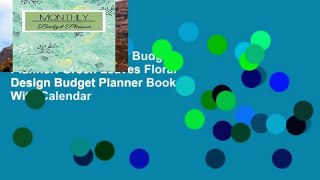 Trial Ebook  Monthly Budget Planner: Green Leaves Floral Design Budget Planner Book With Calendar