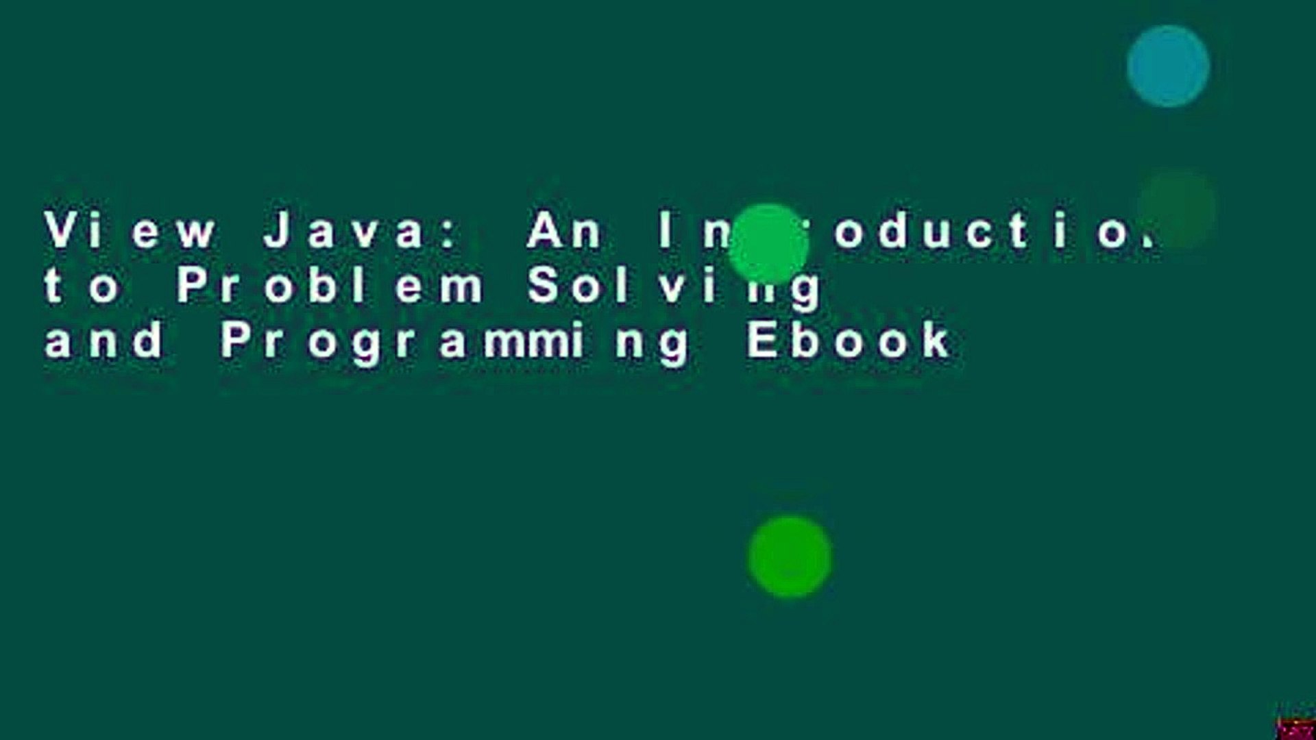 View Java: An Introduction to Problem Solving and Programming Ebook