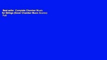 Best seller  Complete Chamber Music for Strings (Dover Chamber Music Scores)  Full