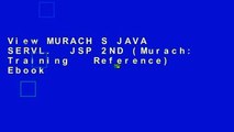 View MURACH S JAVA SERVL.  JSP 2ND (Murach: Training   Reference) Ebook