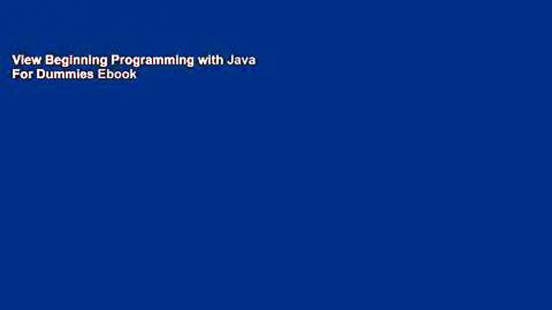 View Beginning Programming with Java For Dummies Ebook