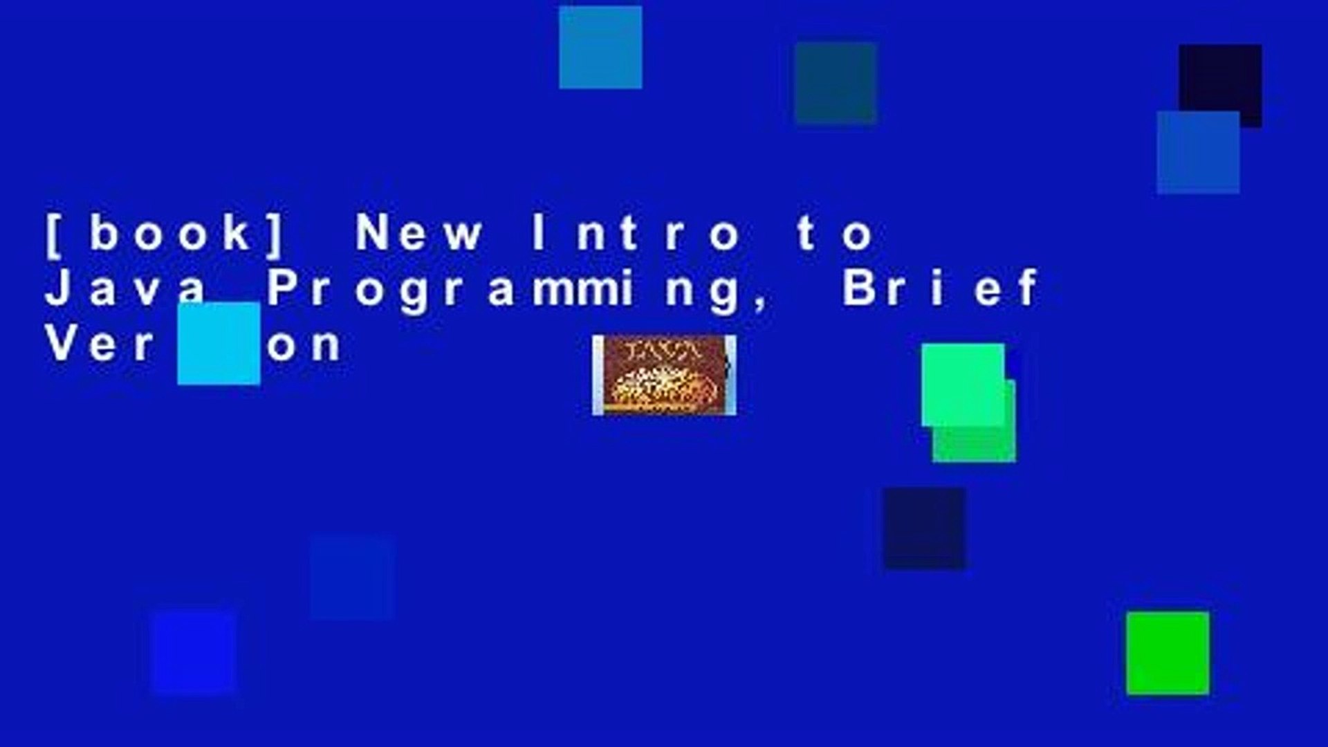 [book] New Intro to Java Programming, Brief Version