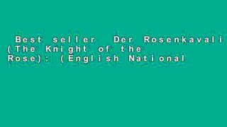 Best seller  Der Rosenkavalier (The Knight of the Rose): (English National Opera Guide 8) (Opera