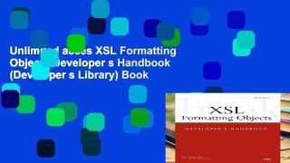 Unlimited acces XSL Formatting Objects Developer s Handbook (Developer s Library) Book