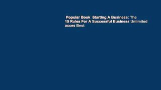 Popular Book  Starting A Business: The 15 Rules For A Successful Business Unlimited acces Best